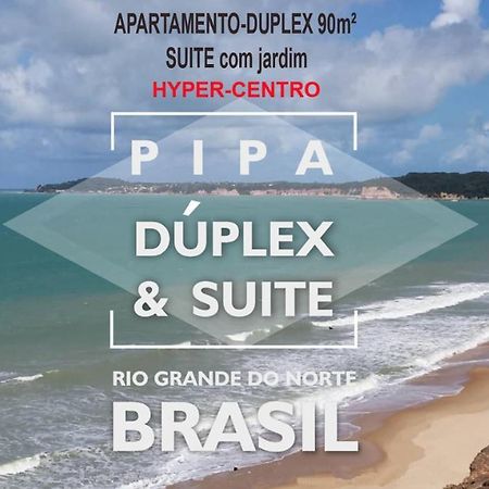 Pipa Duplex & Suite Hyper-Centro Praia de Pipa Exterior foto