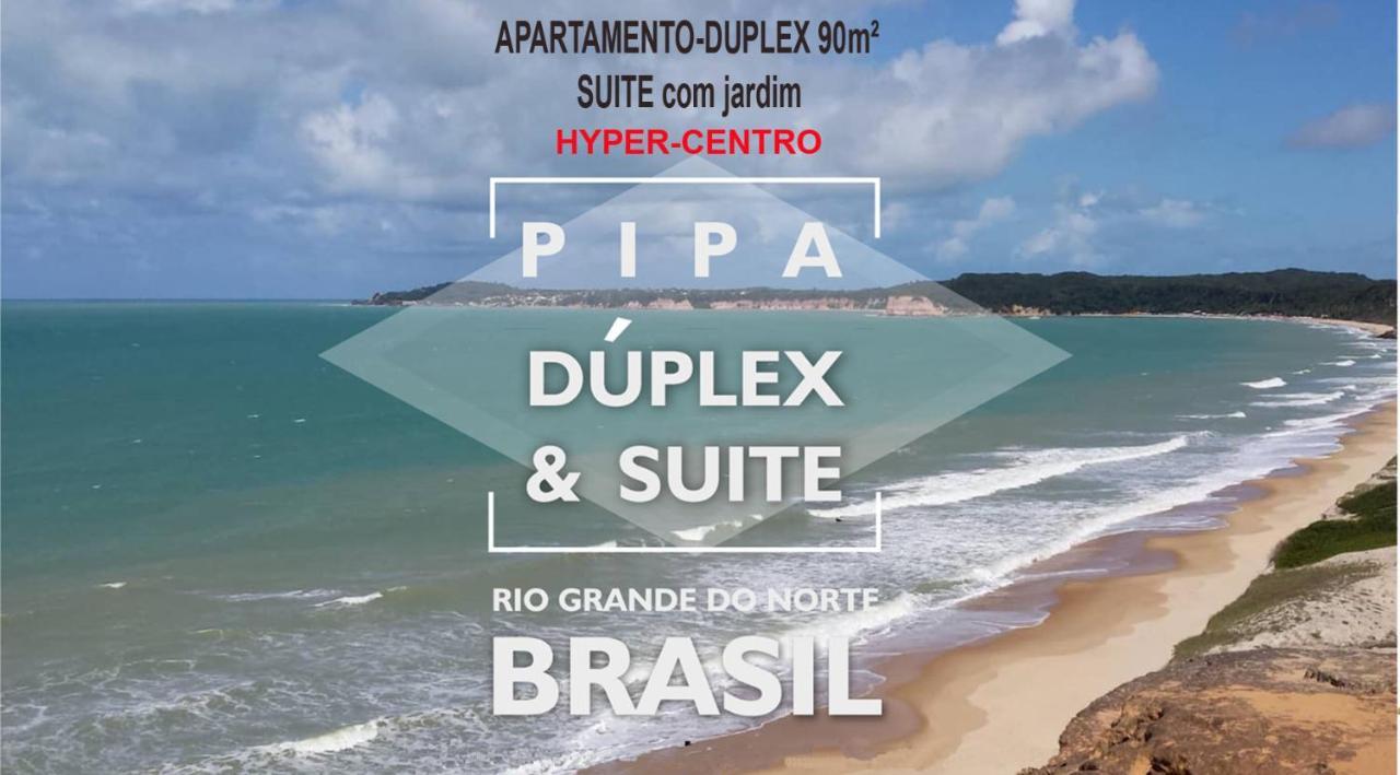 Pipa Duplex & Suite Hyper-Centro Praia de Pipa Exterior foto